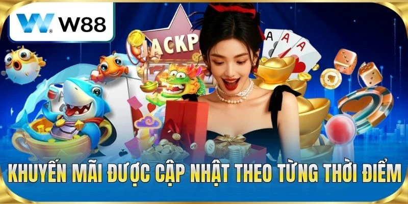 Khuyến mãi được cập nhật theo từng thời điểm